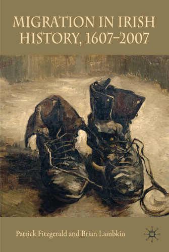 Migration in Irish History 1607-2007 book cover by Patrick Fitzgerald, Brian Lambkin