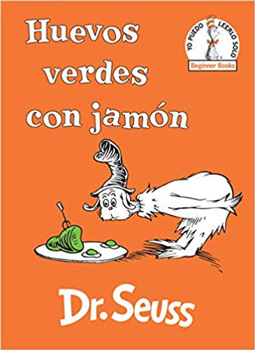Huevos Verdes Con Jamn (Green Eggs and Ham Spanish Edition) Cover