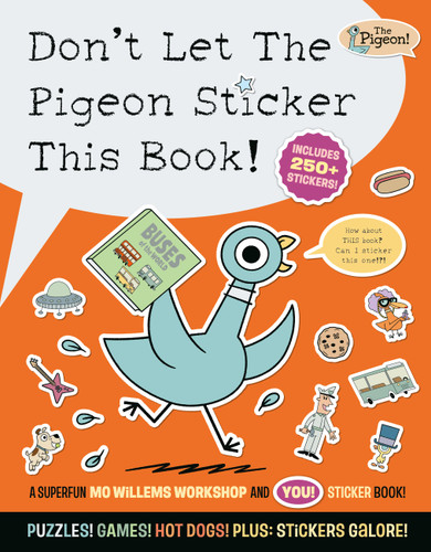 Don't Let The Pigeon Sticker This Book! book cover by Mo Willems Workshop