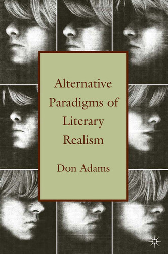 Alternative Paradigms of Literary Realism book cover by D. Adams