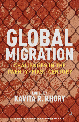 Global Migration: Challenges in the Twenty-First Century book cover by 
