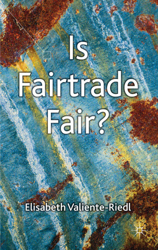 Is Fairtrade Fair? book cover by E. Valiente-Riedl