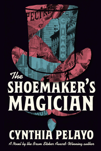 The Shoemaker's Magician (The Chicago Saga) book cover by Cynthia Pelayo