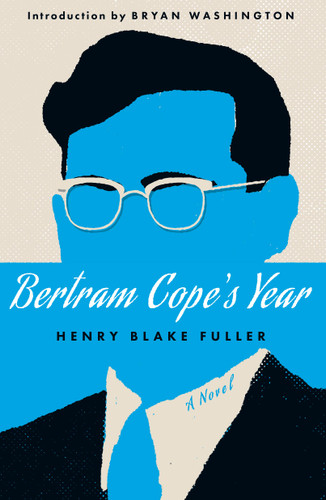 Bertram Cope's Year (Herald Classics) book cover by Henry Blake Fuller