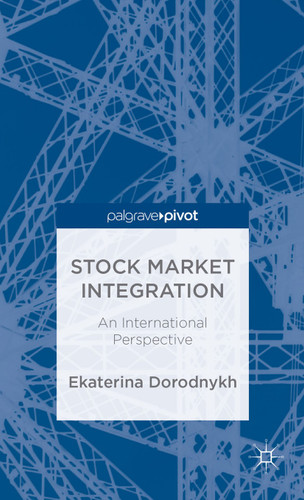 Stock Market Integration: An International Perspective book cover by E. Dorodnykh