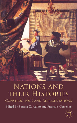 Nations and their Histories: Constructions and Representations book cover by 