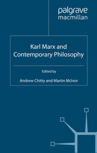 Karl Marx and Contemporary Philosophy book cover by 