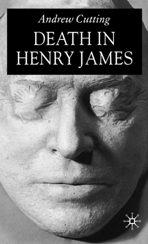 Death in Henry James book cover by A. Cutting