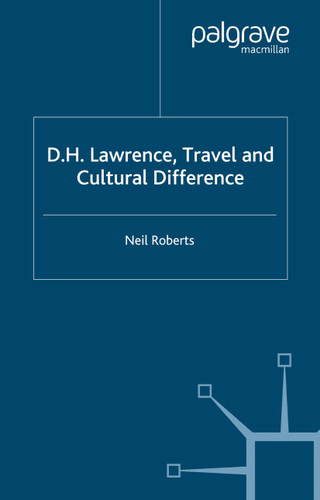 D.H. Lawrence, Travel and Cultural Difference book cover by N. Roberts