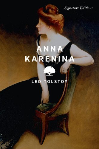 Anna Karenina (Signature Editions) book cover by Leo Tolstoy