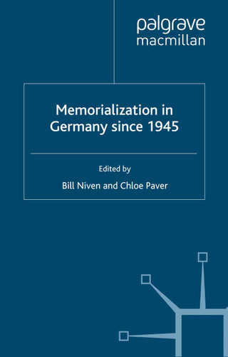 Memorialization in Germany since 1945 book cover by 