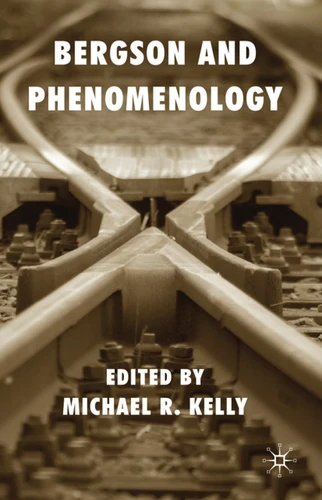 Bergson and Phenomenology book cover by 