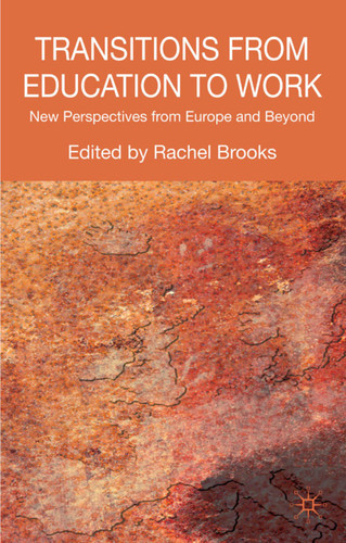 Transitions from Education to Work: New Perspectives from Europe and Beyond book cover by 