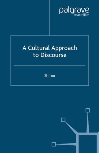 A Cultural Approach to Discourse book cover by S. Xu