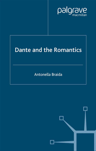 Dante and the Romantics book cover by A. Braida