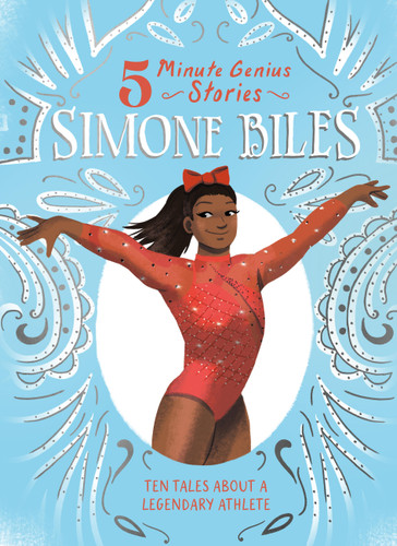 Simone Biles: 5-Minute Genius Stories (5-Minute Genius Stories) book cover by Ebony Joy Wilkins, Union Square Kids