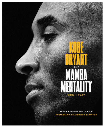 The Mamba Mentality: How I Play book cover by Kobe Bryant