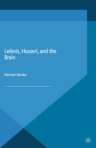 Leibniz, Husserl and the Brain book cover by N. Sieroka