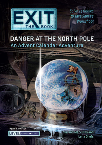 EXIT: The Book - Danger at the North Pole: An Advent Calendar Adventure (Exit: The Book) book cover by Inka Brand, Markus Brand, Lena Ollefs
