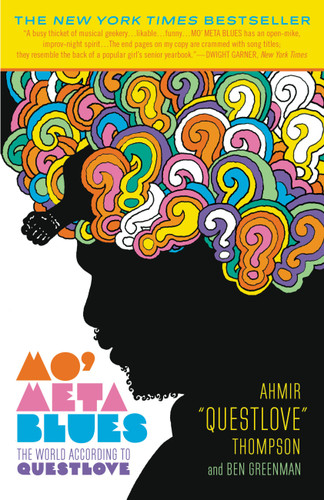 Mo' Meta Blues: The World According to Questlove book cover by Ben Greenman, Ahmir "Questlove" Thompson