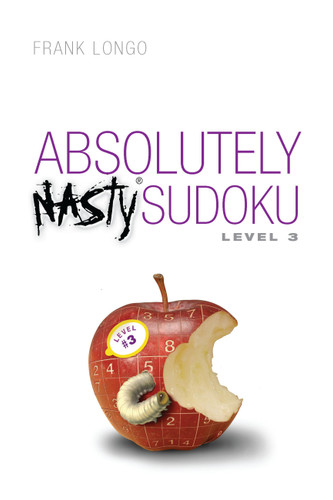 Absolutely Nasty® Sudoku Level 3 (Absolutely Nasty® Series) book cover by Frank Longo