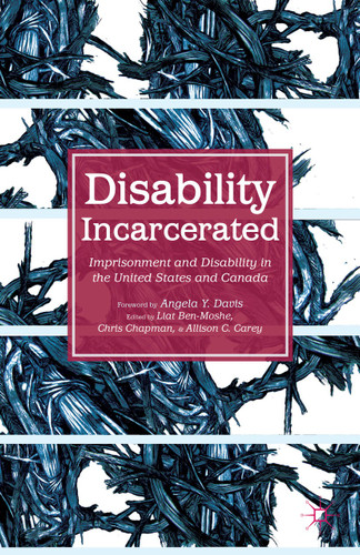 Disability Incarcerated: Imprisonment and Disability in the United States and Canada book cover by 