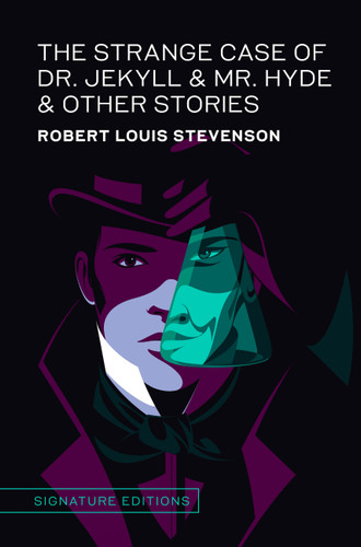 The Strange Case of Dr. Jekyll & Mr. Hyde & Other Stories (Signature Editions) book cover by Robert Louis Stevenson