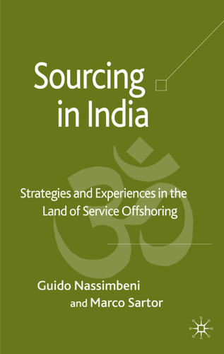 Sourcing in India: Strategies and Experiences in the Land of Service Offshoring book cover by Guido Nassimbeni, Marco Sartor