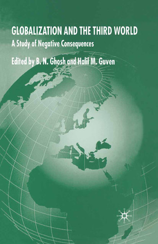 Globalization and the Third World: A Study of Negative Consequences book cover by 