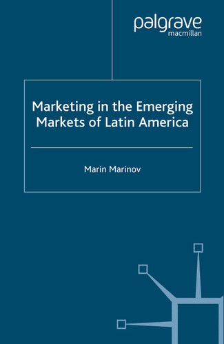 Marketing in the Emerging Markets of Latin America book cover by M. Marinov