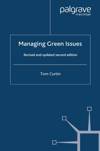 Managing Green Issues book cover by T. Curtin