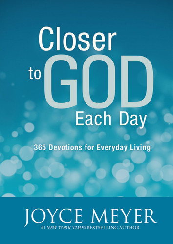 Closer to God Each Day: 365 Devotions for Everyday Living book cover by Joyce Meyer
