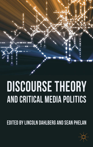 Discourse Theory and Critical Media Politics book cover by 
