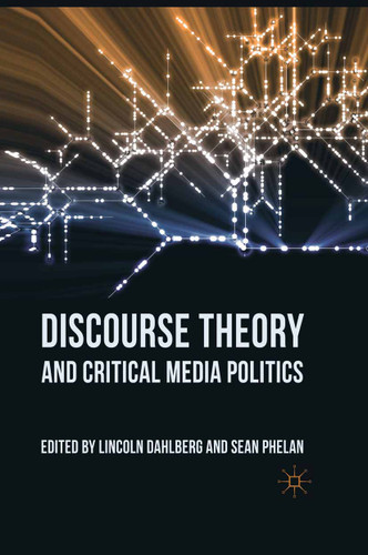 Discourse Theory and Critical Media Politics book cover by 