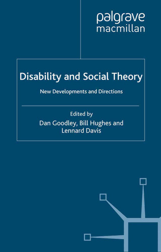 Disability and Social Theory: New Developments and Directions book cover by 