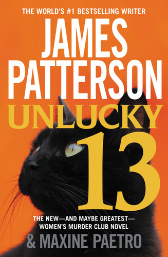 Unlucky 13 (A Women's Murder Club Thriller #13) book cover by James Patterson, Maxine Paetro