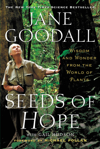 Seeds of Hope: Wisdom and Wonder from the World of Plants book cover by Jane Goodall