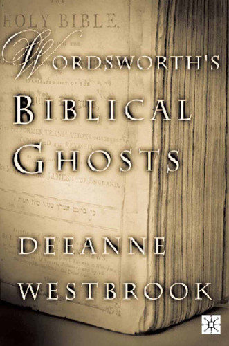 Wordsworth's Biblical Ghosts book cover by D. Westbrook