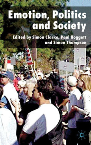 Emotion, Politics and Society book cover by Simon Thompson