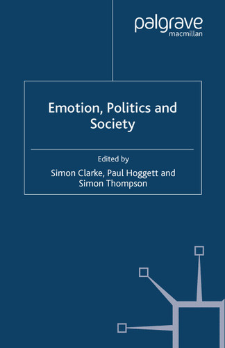 Emotion, Politics and Society book cover by Simon Thompson