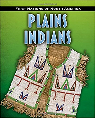 Plains Indians (First Nations of North America) Cover
