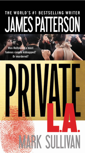 Private L.A. (A Private Novel #3) book cover by Mark Sullivan, James Patterson