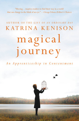 Magical Journey: An Apprenticeship in Contentment book cover by Katrina Kenison