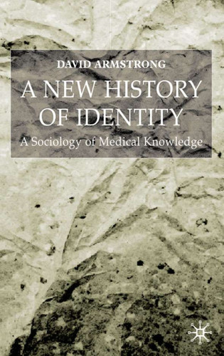 A New History of Identity book cover by D. Armstrong