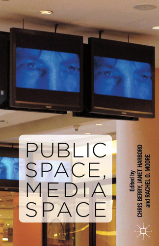 Public Space, Media Space book cover by 