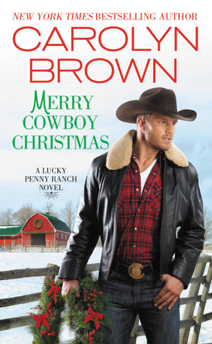 Merry Cowboy Christmas (Lucky Penny Ranch #3) book cover by Carolyn Brown