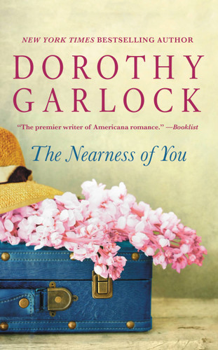 The Nearness of You book cover by Dorothy Garlock
