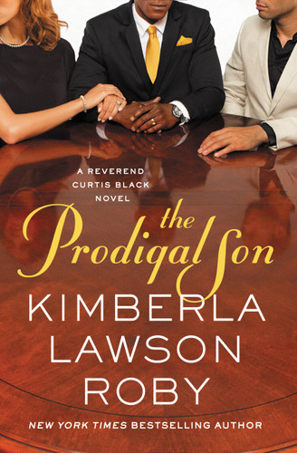 The Prodigal Son (A Reverend Curtis Black Novel #11) book cover by Kimberla Lawson Roby