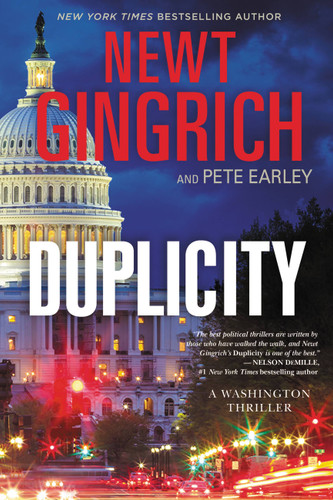 Duplicity: A Novel (The Major Brooke Grant Series #1) book cover by Newt Gingrich, Pete Earley