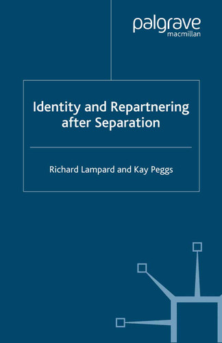 Identity and Repartnering After Separation book cover by R. Lampard, K. Peggs